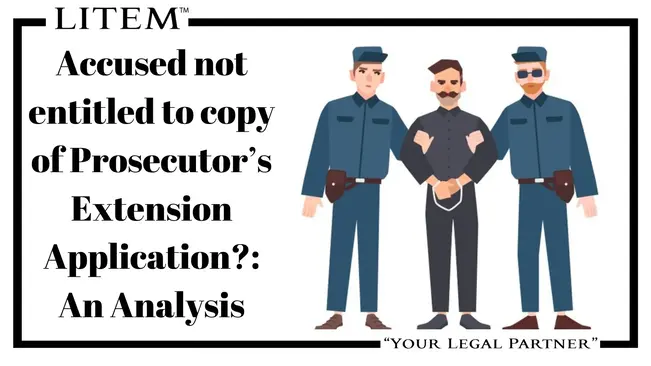 Accused not entitled to copy of Prosecutor’s