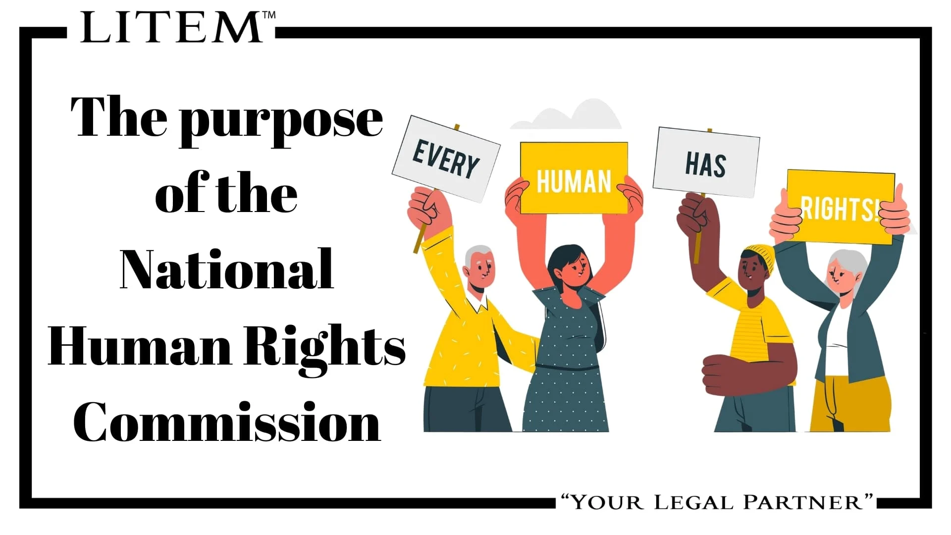 The purpose of the National Human Rights Commission