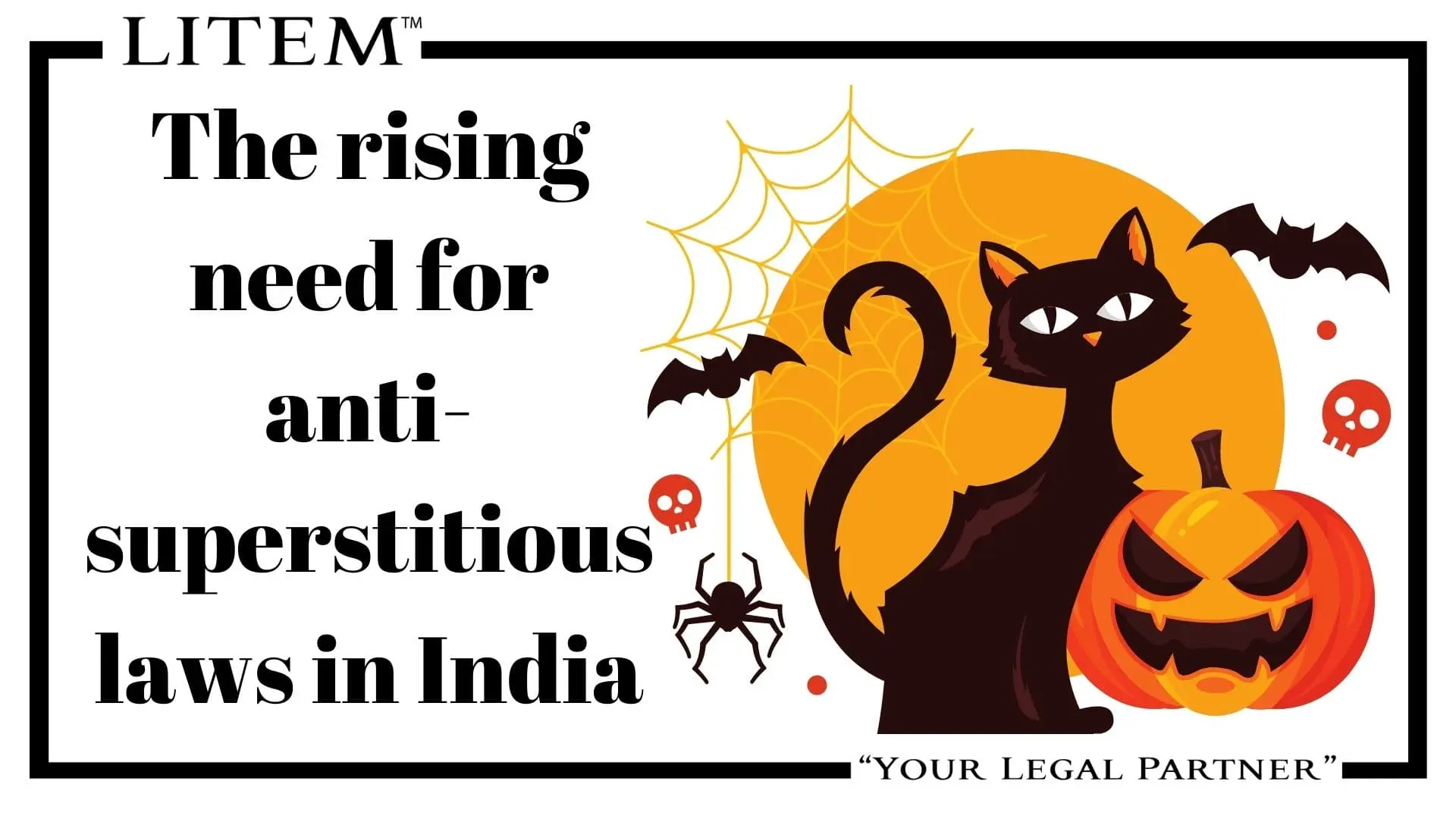 The rising need for anti-superstitious laws in India